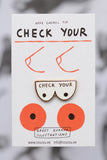 check your pin