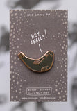 Hey Seally Pin